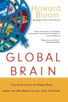 Global Brain: The Evolution of Mass Mind from the Big Bang to the 21st Century - Paperback | Diverse Reads