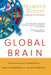 Global Brain: The Evolution of Mass Mind from the Big Bang to the 21st Century - Paperback | Diverse Reads