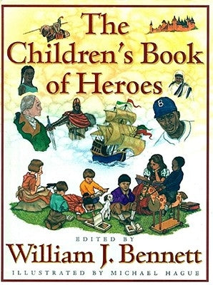 The Children's Book of Heroes - Hardcover | Diverse Reads