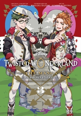 Disney Twisted-Wonderland, Vol. 3: The Manga: Book of Heartslabyul - Paperback | Diverse Reads