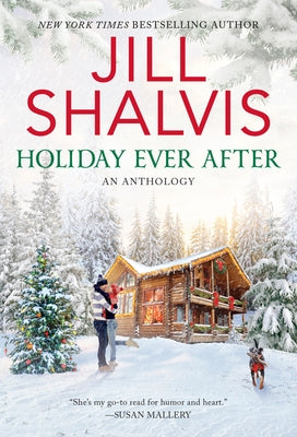 Holiday Ever After: One Snowy Night, Holiday Wishes & Mistletoe in Paradise - Paperback | Diverse Reads