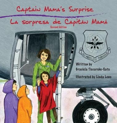 Captain Mama's Surprise / La Sorpresa de Capitán Mamá: 2nd in an award-winning, bilingual children's aviation picture book series - Hardcover | Diverse Reads