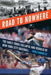 Road to Nowhere: The Early 1990s Collapse and Rebuild of New York City Baseball - Hardcover | Diverse Reads