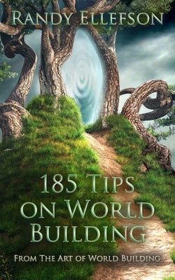 185 Tips on World Building - Paperback | Diverse Reads