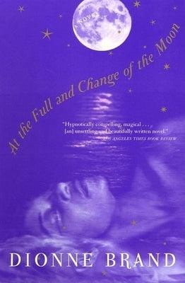 At the Full and Change of the Moon - Paperback |  Diverse Reads