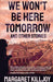We Won't Be Here Tomorrow: And Other Stories - Paperback