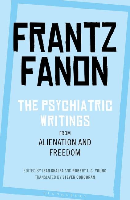 The Psychiatric Writings from Alienation and Freedom - Paperback |  Diverse Reads