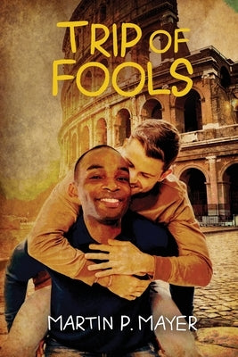 Trip of Fools - Paperback | Diverse Reads