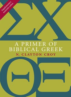 A Primer of Biblical Greek - Paperback | Diverse Reads