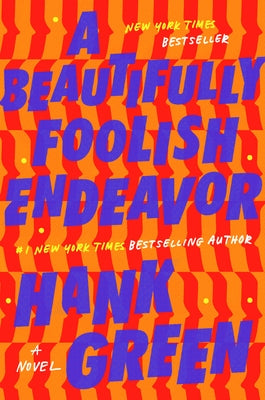 A Beautifully Foolish Endeavor: A Novel - Hardcover | Diverse Reads