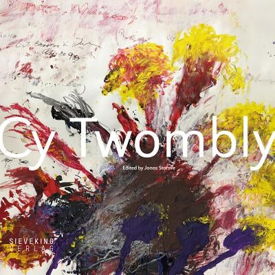 Cy Twombly - Hardcover | Diverse Reads