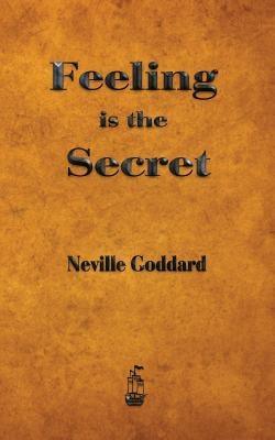 Feeling is the Secret - Paperback | Diverse Reads