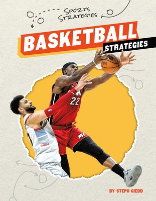 Basketball Strategies - Library Binding | Diverse Reads