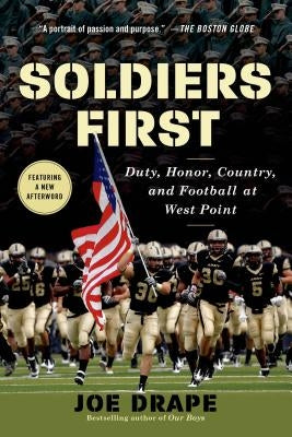 Soldiers First: Duty, Honor, Country, and Football at West Point - Paperback | Diverse Reads