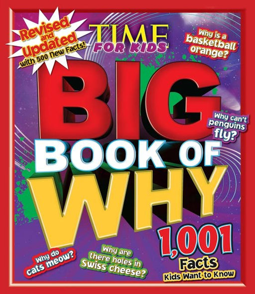 Big Book of Why: Revised and Updated (a Time for Kids Book) - Hardcover | Diverse Reads