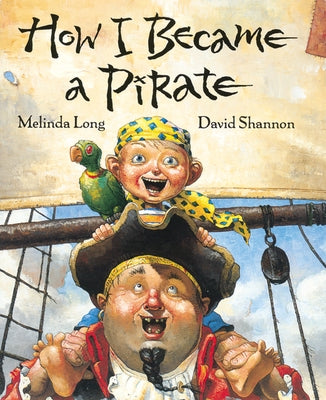 How I Became a Pirate - Hardcover | Diverse Reads
