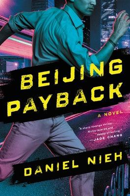 Beijing Payback - Paperback | Diverse Reads