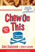 Chew on This: Everything You Don't Want to Know about Fast Food - Paperback | Diverse Reads
