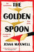 The Golden Spoon - Paperback | Diverse Reads