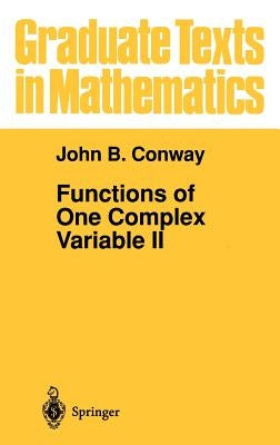 Functions of One Complex Variable II / Edition 1 - Hardcover | Diverse Reads