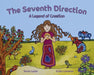 The Seventh Direction: A Legend of Creation - Hardcover | Diverse Reads
