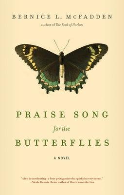 Praise Song for the Butterflies - Hardcover |  Diverse Reads