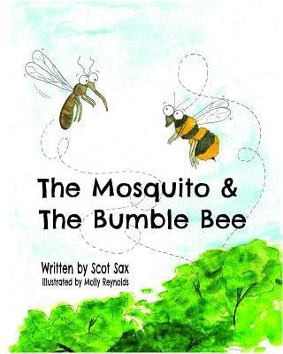 The Mosquito & the Bumble Bee - Paperback | Diverse Reads