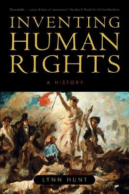 Inventing Human Rights: A History - Paperback | Diverse Reads