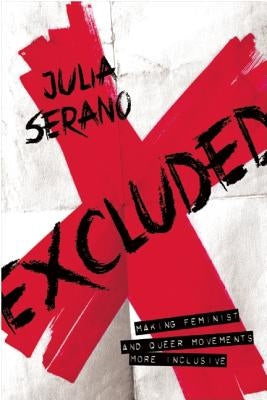 Excluded: Making Feminist and Queer Movements More Inclusive - Paperback | Diverse Reads