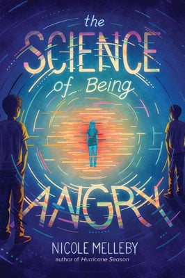 The Science of Being Angry - Paperback | Diverse Reads