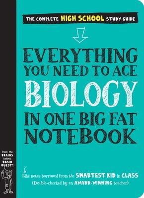 Everything You Need to Ace Biology in One Big Fat Notebook - Paperback | Diverse Reads