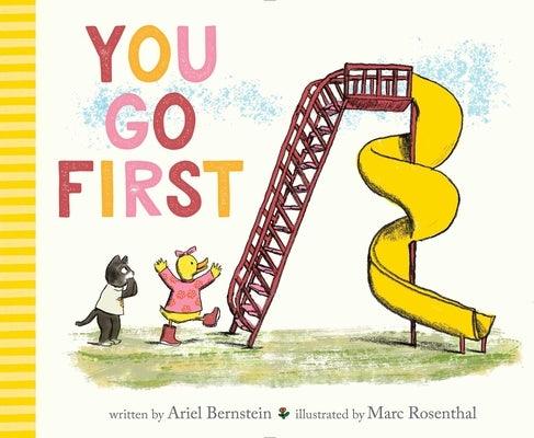 You Go First - Hardcover | Diverse Reads