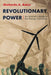Revolutionary Power: An Activist's Guide to the Energy Transition - Paperback | Diverse Reads