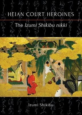 The Izumi Shikibu nikki - Paperback | Diverse Reads