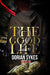 The Good Life Part 2: The Re-Up - Paperback |  Diverse Reads
