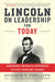 Lincoln On Leadership For Today: Abraham Lincoln's Approach to Twenty-First-Century Issues - Paperback | Diverse Reads