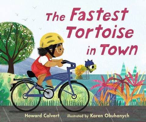 The Fastest Tortoise in Town - Hardcover | Diverse Reads