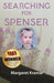 Searching For Spenser: A Mother's Journey Through Grief - Paperback | Diverse Reads