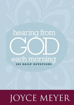 Hearing from God Each Morning: 365 Daily Devotions - Hardcover | Diverse Reads