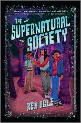 The Supernatural Society - Hardcover |  Diverse Reads
