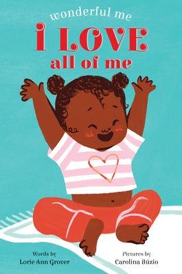 I Love All of Me (Wonderful Me) - Board Book |  Diverse Reads