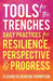 Tools for the Trenches: Daily Practices for Resilience, Perspective & Progress - Paperback | Diverse Reads