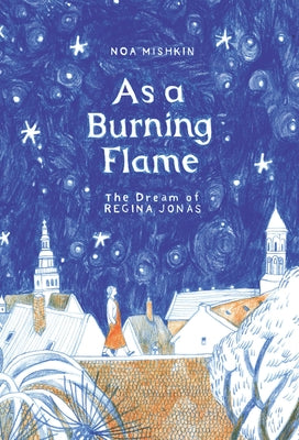 As a Burning Flame: The Dream of Regina Jonas - Paperback | Diverse Reads