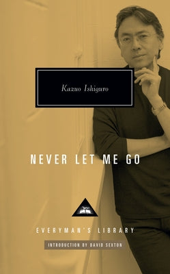Never Let Me Go: Introduction by David Sexton - Hardcover | Diverse Reads