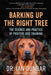 Barking Up the Right Tree: The Science and Practice of Positive Dog Training - Hardcover | Diverse Reads