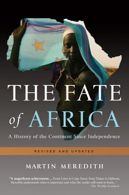 The Fate of Africa: A History of the Continent Since Independence - Paperback | Diverse Reads