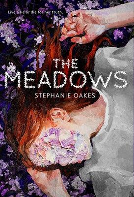 The Meadows - Hardcover | Diverse Reads