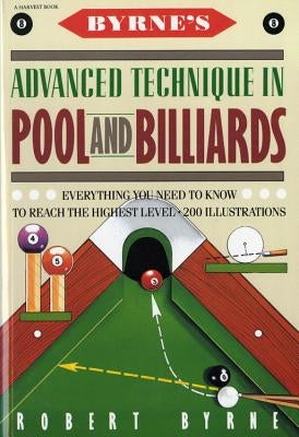 Byrne's Advanced Technique In Pool And Billiards - Paperback | Diverse Reads