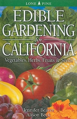 Edible Gardening for California - Paperback | Diverse Reads