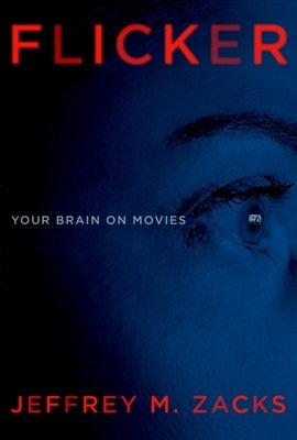 Flicker: Your Brain on Movies - Hardcover | Diverse Reads